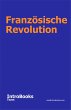 Französische Revolution (eBook, ePUB) - Bild 1