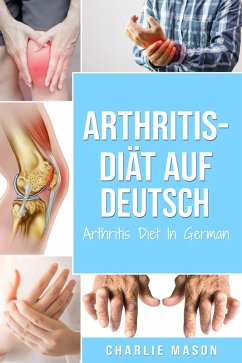 Cover Arthritis-Diät Auf Deutsch/ Arthritis Diet In German (eBook, ePUB)
