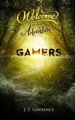Gamers (eBook, ePUB) - Lawrence, J. S.