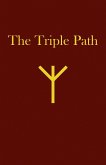 The Triple Path (eBook, ePUB)