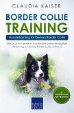 Border Collie Training - Hundetraining für Deinen Border Collie (eBook, ePUB)