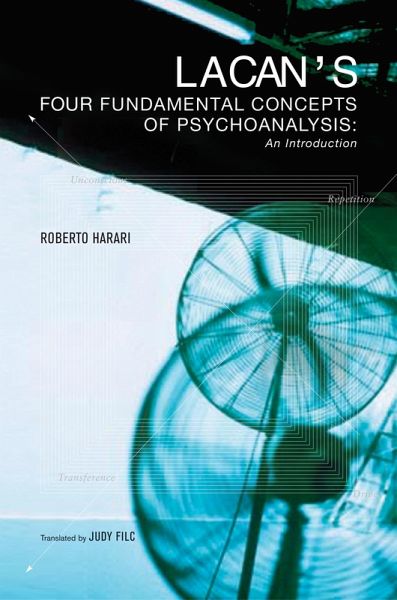 Lacan's Four Fundamental Concepts of Psychoanalysis (eBook, ePUB)