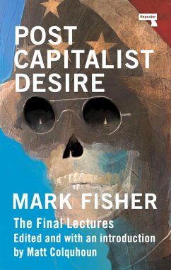 Postcapitalist Desire (eBook, ePUB) - Fisher, Mark