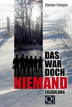 Das war doch niemand (eBook, ePUB) - Tietgen, Florian