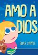 Amo a Dios - Bild 1
