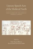 Literary Speech Acts of the Medieval North