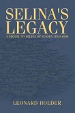 Selina's Legacy Selina's Legacy