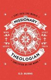 The Missionary-Theologian