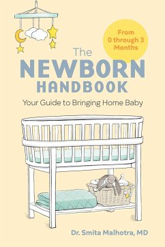 The Newborn Handbook - Malhotra, Smita