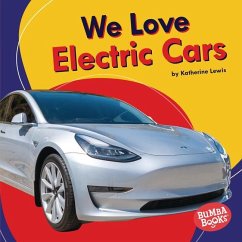 We Love Electric Cars - Lewis, Katherine