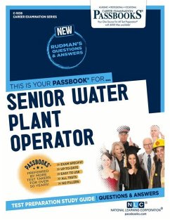 Senior Water Plant Operator (C-1638): Passbooks Study Guide Volume 1638 - National Learning Corporation