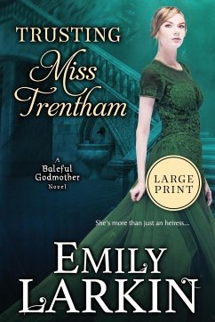 Trusting Miss Trentham - Larkin, Emily