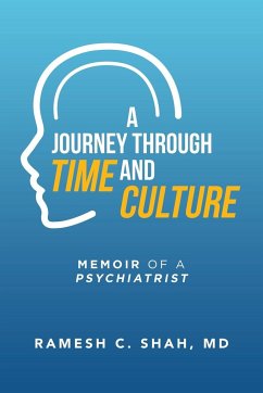 A Journey Through Time and Culture - Shah MD, Ramesh C.