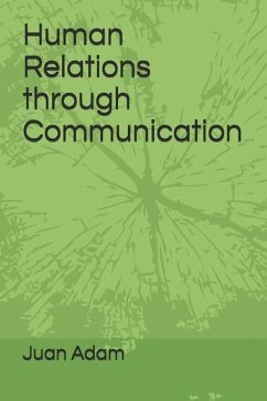 Human Relations through Communication - Adam (Juan M. Villamayor), Juan