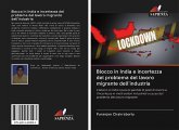 Blocco in India e incertezza del problema del lavoro migrante dell'industria