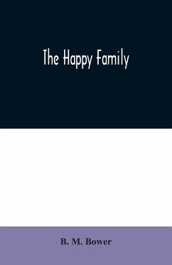 The Happy Family - M. Bower, B.