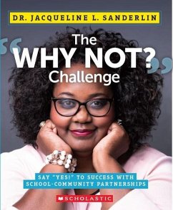 The Why Not? Challenge - Sanderlin, Jackie