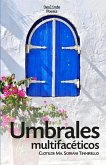 Umbrales multifacéticos