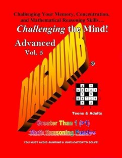 Diagnumb Advanced Vol. 5: Greater Than 1 (>1) Math Reasoning Puzzles - Fletcher, Joel A.