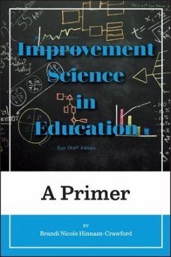 Improvement Science in Education - Hinnant-Crawford, Brandi Nicole
