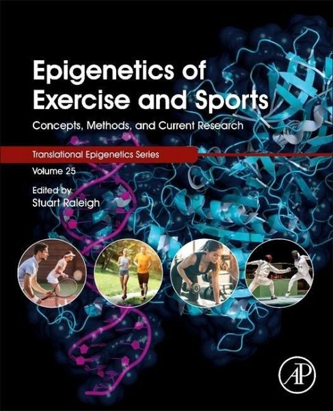 Epigenetics of Exercise and Sports Epigenetics of Exercise and Sports