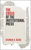 The Crisis of the Institutional Press