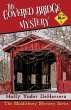 The Covered Bridge Mystery - Bild 1