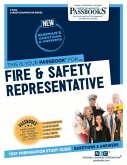 Fire & Safety Representative (C-3242): Passbooks Study Guide Volume 3242