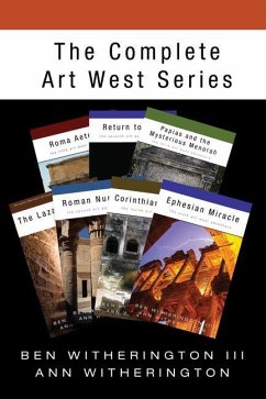 The Complete Art West Series: 7 Volume Set - Witherington, Ben; Witherington, Ann