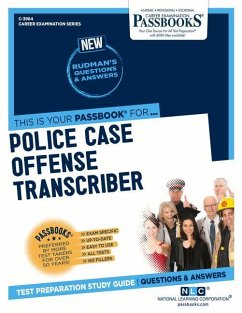 Police Case Offense Transcriber (C-3964) - National Learning Corporation