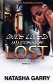 Once Loved Innocence Lost Part 2: Help Me Lord