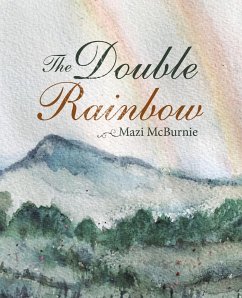 The Double Rainbow - Mcburnie, Mazi