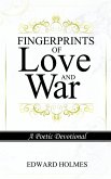 Fingerprints of Love and War