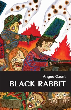 Black Rabbit - Gaunt, Angus