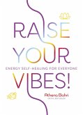 Raise Your Vibes!