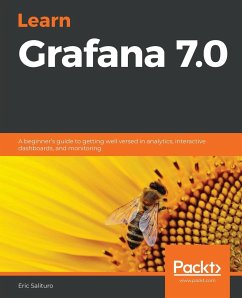 Learn Grafana 7.0 - Salituro, Eric