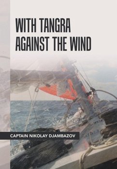 With Tangra Against the Wind - Djambazov, Captain Nikolay