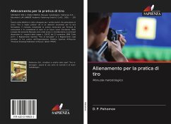 Allenamento per la pratica di tiro - Pahomov, D. P.