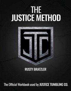 The Justice Method - Bratzler, Rusty