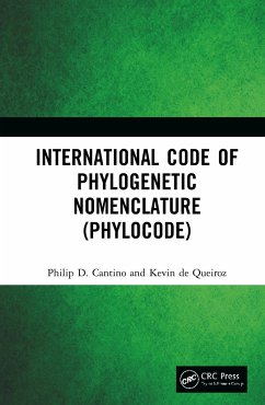 International Code of Phylogenetic Nomenclature (PhyloCode) - De Queiroz, Kevin; Cantino, Philip D