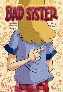 Bad Sister - Harper, Charise Mericle