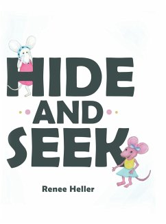 Hide and Seek - Heller, Renee