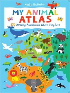My Animal Atlas - Holtfreter, Nastja