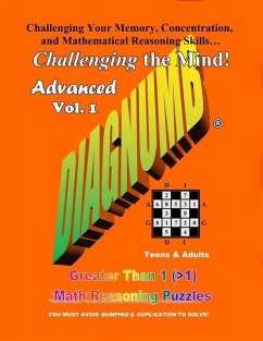 Diagnumb Advanced Vol. 1: Greater Than 1 (>1) Math Reasoning Puzzles - Fletcher, Joel A.