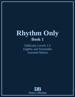 Rhythm Only - Book 1 - Eighths and Sixteenths - Assorted Meters - Petitpas, Nathan