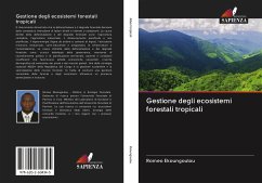 Gestione degli ecosistemi forestali tropicali - Ekoungoulou, Romeo