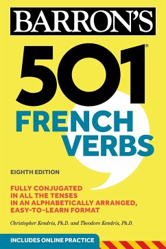 501 French Verbs, Eighth Edition - Kendris, Christopher; Kendris, Theodore