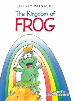 The Kingdom of Frog - Patnaude, Jeffrey