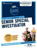 Senior Special Investigator (C-1589): Passbooks Study Guide Volume 1589