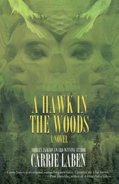 A Hawk in the Woods - Laben, Carrie